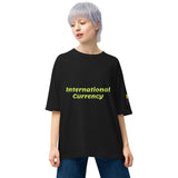 International Currency Unisex oversized t-shirt